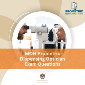 MOH Prometric Dispensing Optician Exam Questions